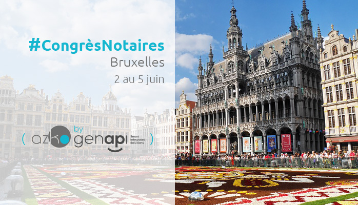 Rendez-vous à Bruxelles début juin pour le Congrès des Notaires ! 