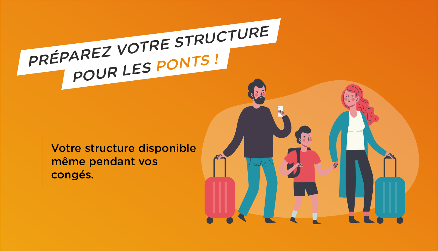 Préparez votre structure pour les ponts !