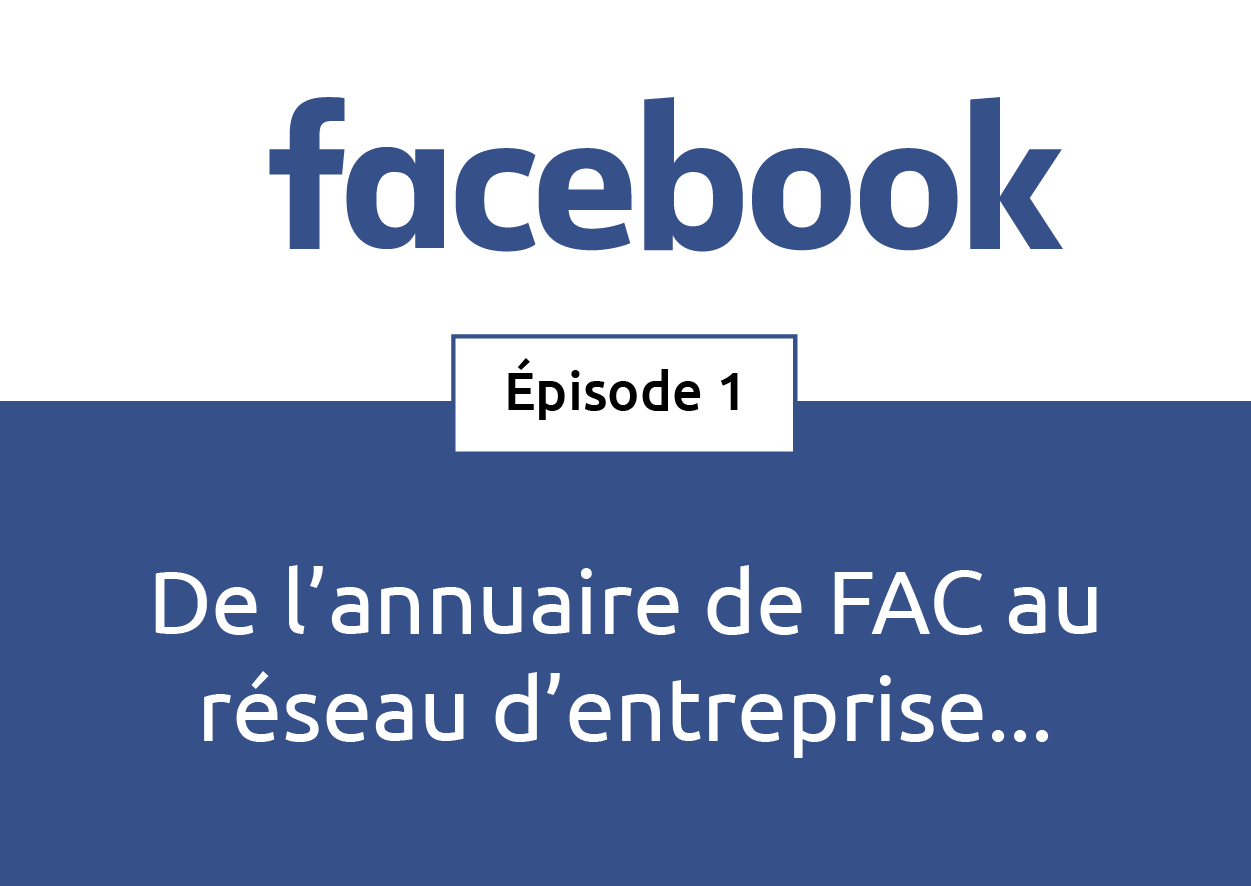 Premier épisode : le très populaire Facebook. 