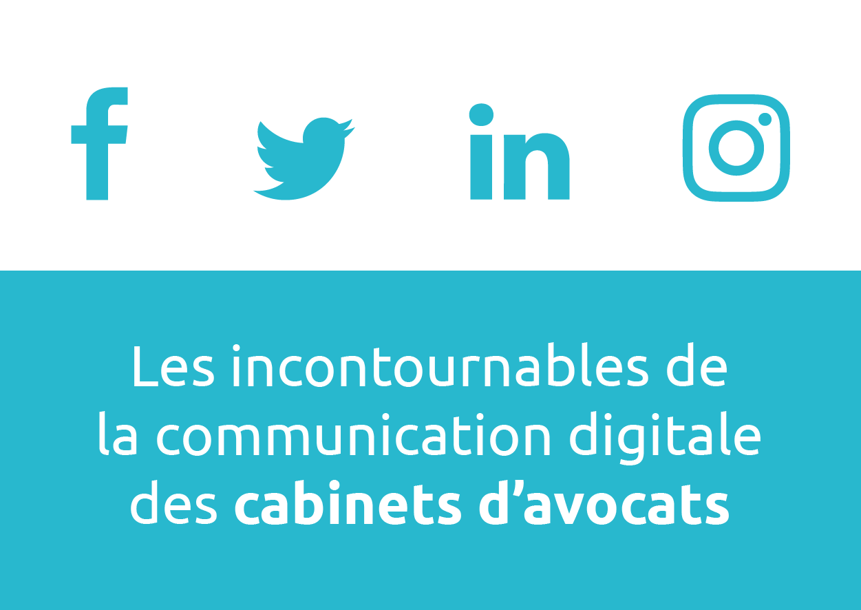 De l’intérêt d’être (actif) sur les réseaux sociaux quand on est avocat 