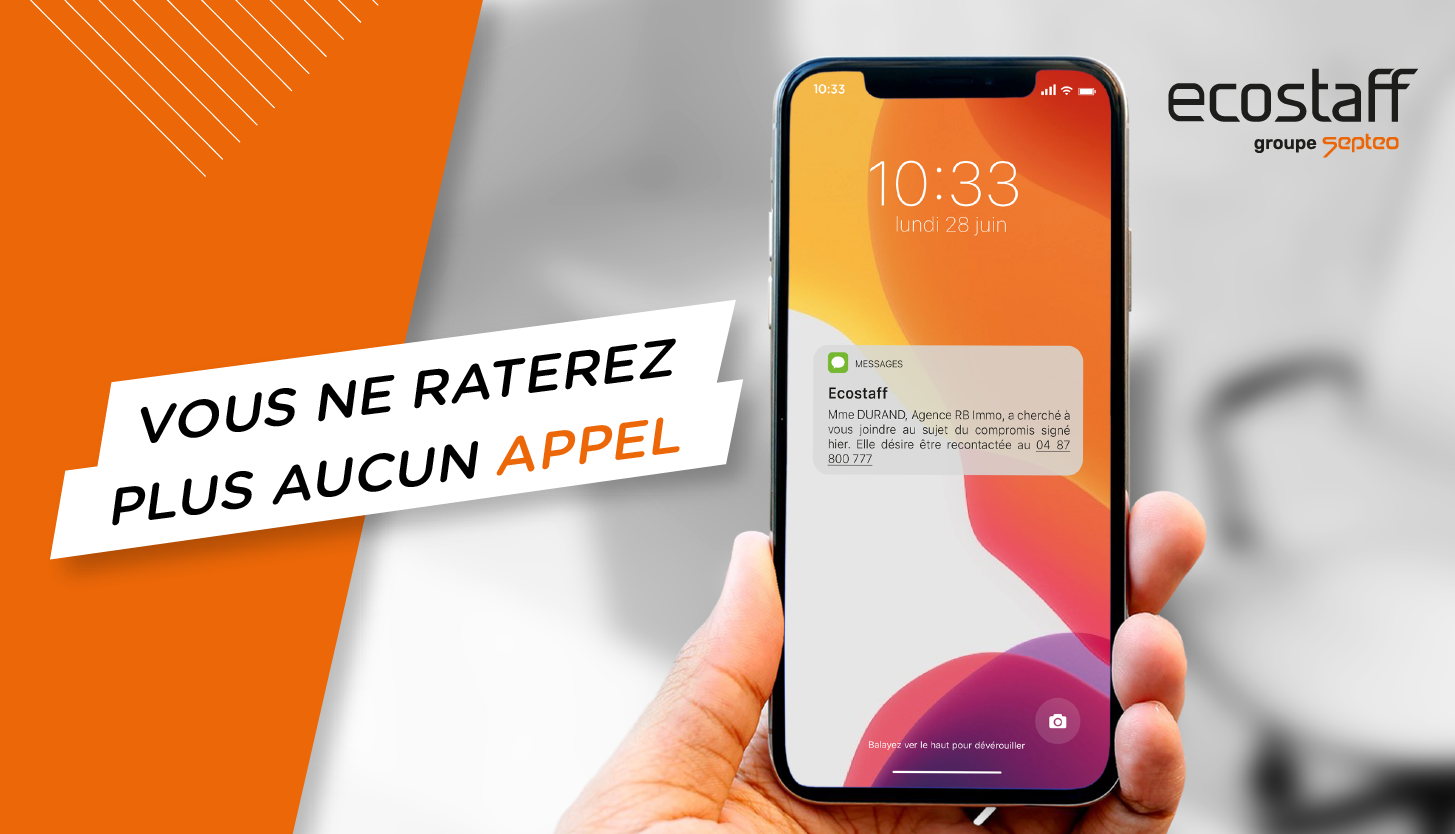 Restez au courant de tout ce qui se passe dans votre structure grâce aux SMS Ecostaff ! 