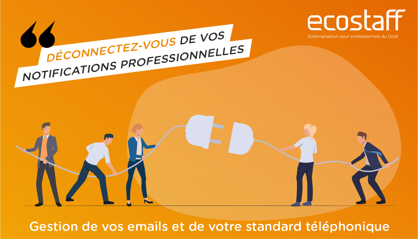 Déconnectez-vous de vos notifications professionnelles 