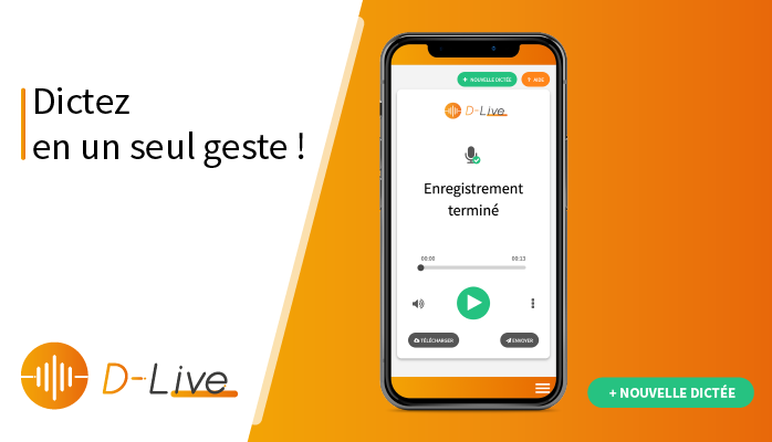 Découvrez notre nouvel outil : D-Live... Enregistrez votre dictée depuis n'importe quel support : pc, tablette, smartphone !