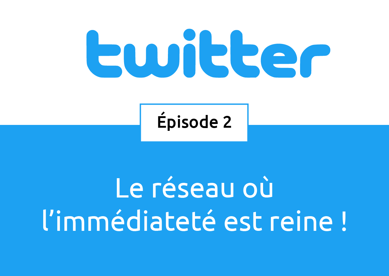 Deuxième épisode : direction Twitter !